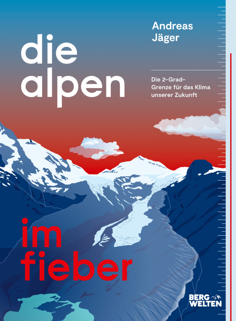 Buchcover: Die Alpen im Fieber, von Andreas Jäger
