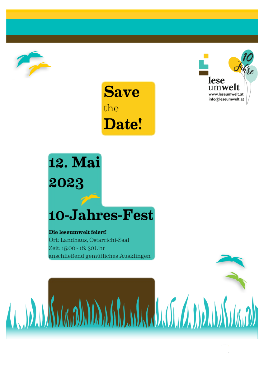 Save the date 10 Jahre leseumwelt am 12. Mai 2023 im Landhaus, Ostarrichi-Saal, ab 15 Uhr